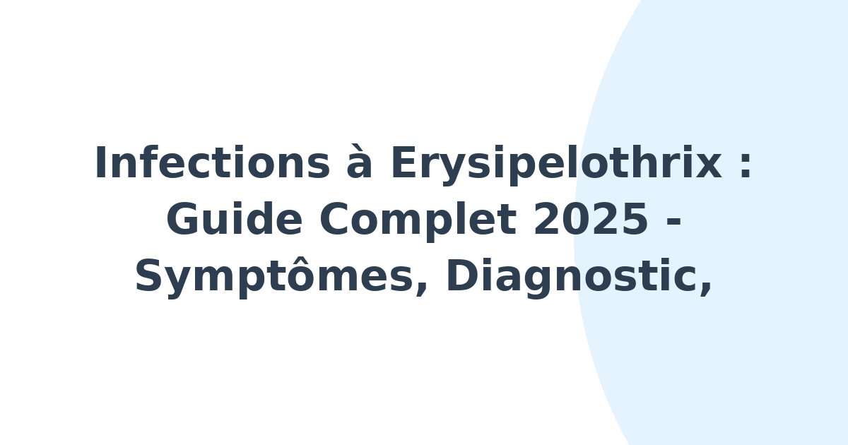 Infections à Erysipelothrix