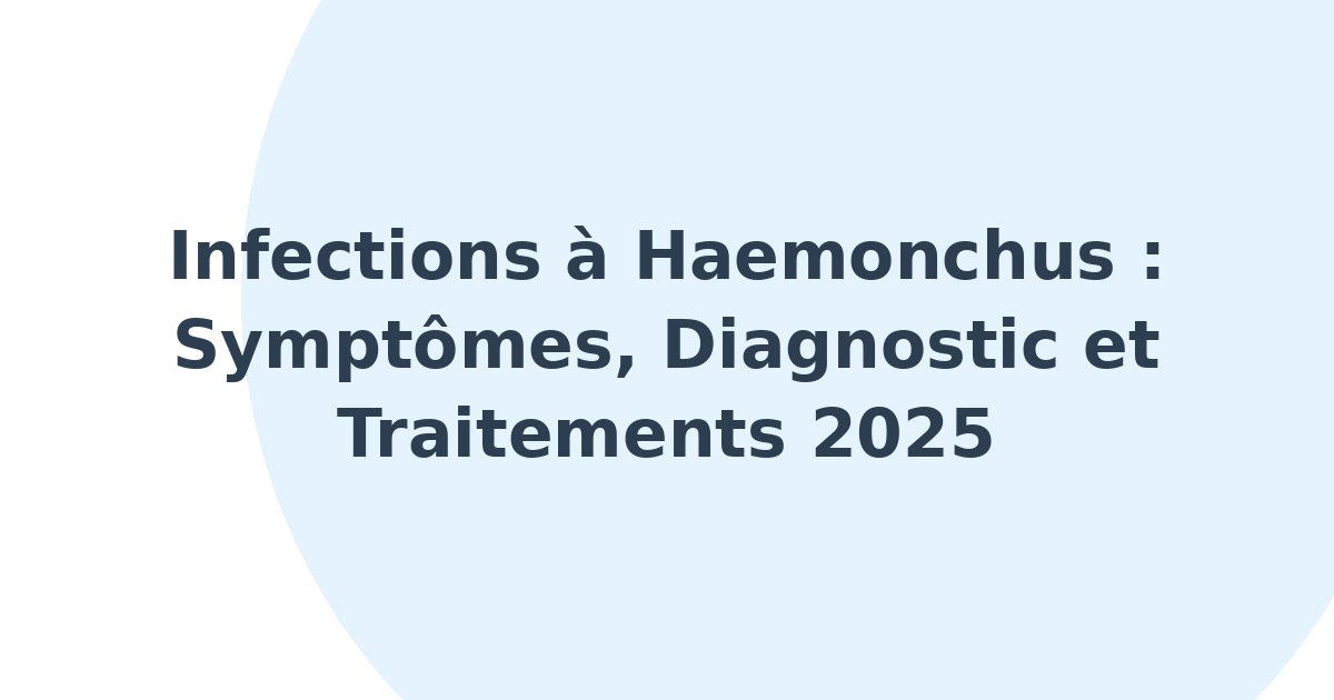 Infections à Haemonchus