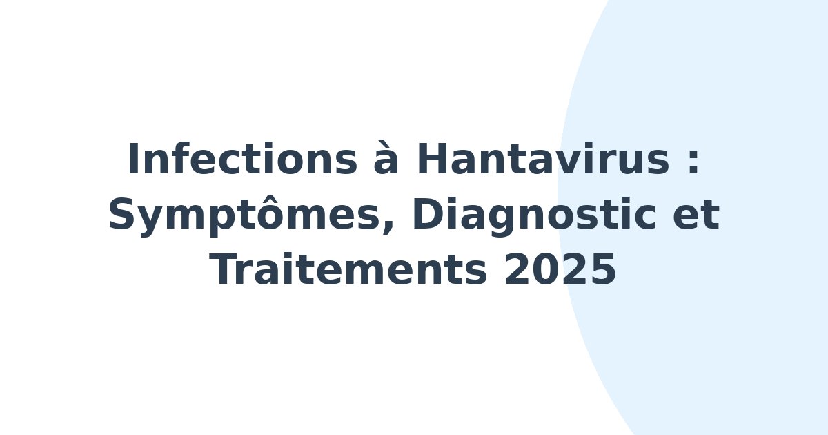 Infections à hantavirus