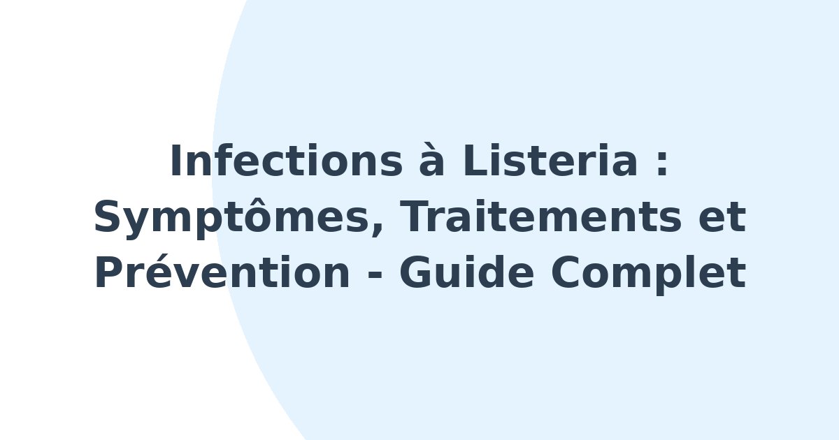 Infections à Listeria