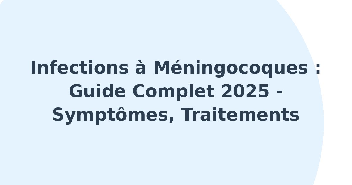 Infections à méningocoques