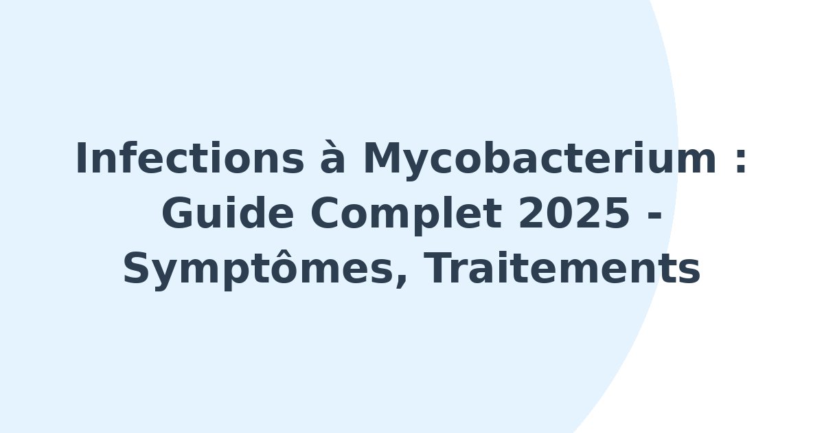 Infections à Mycobacterium