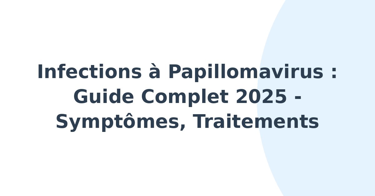 Infections à papillomavirus