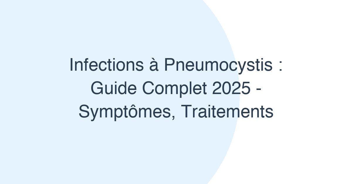 Infections à Pneumocystis