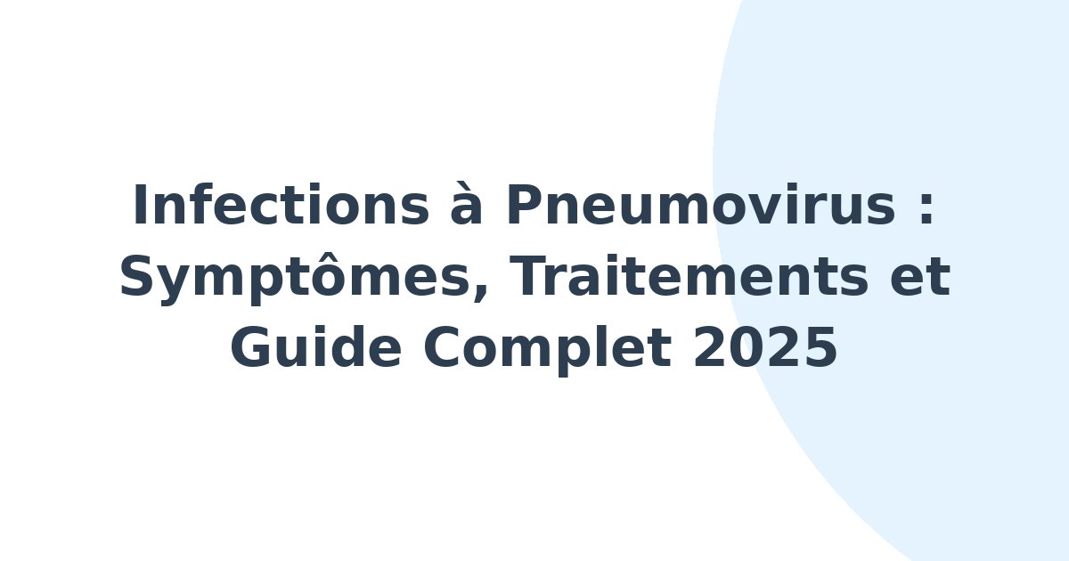 Infections à pneumovirus