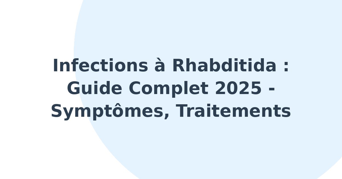Infections à Rhabditida
