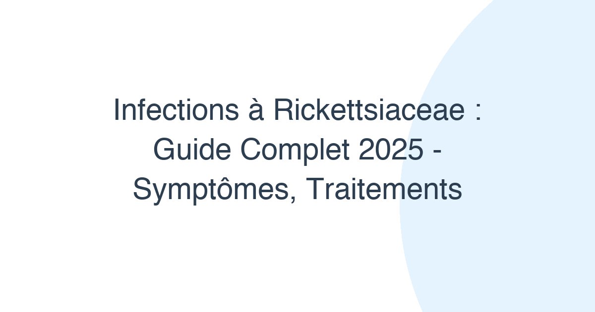 Infections à Rickettsiaceae