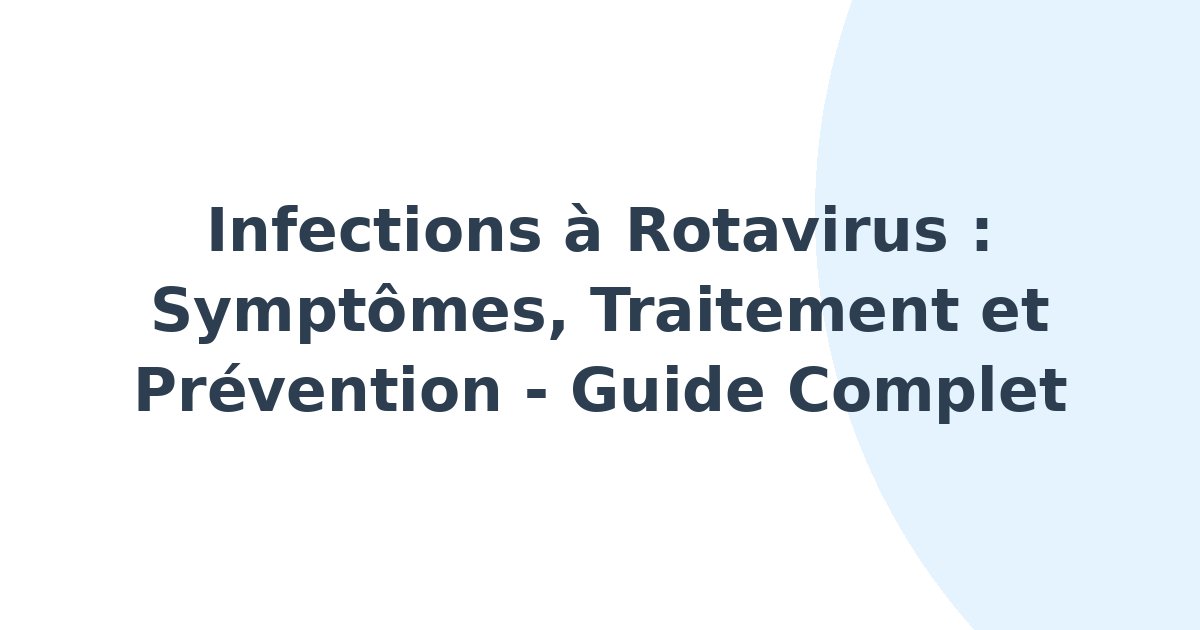 Infections à rotavirus