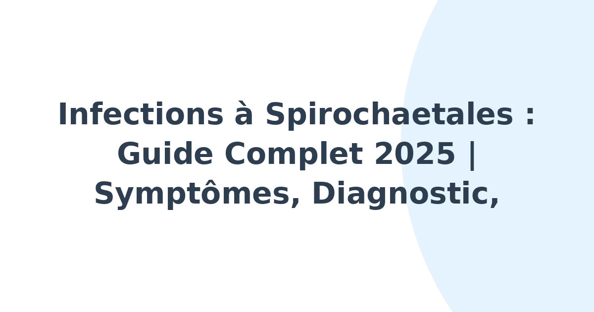 Infections à Spirochaetales