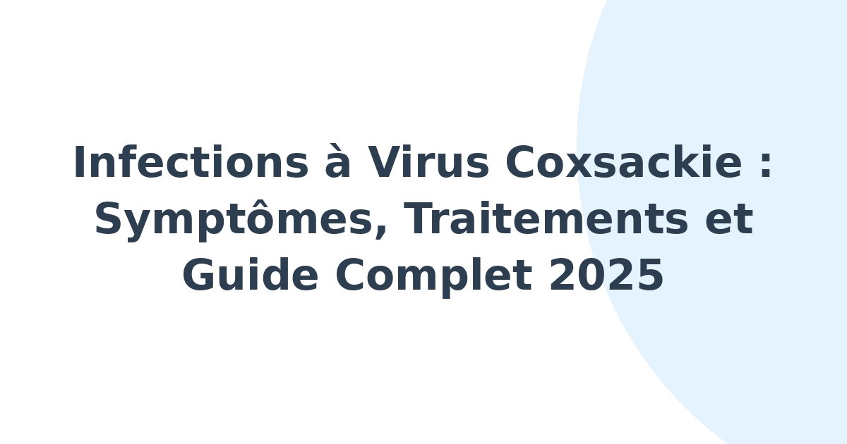 Infections à virus coxsackie