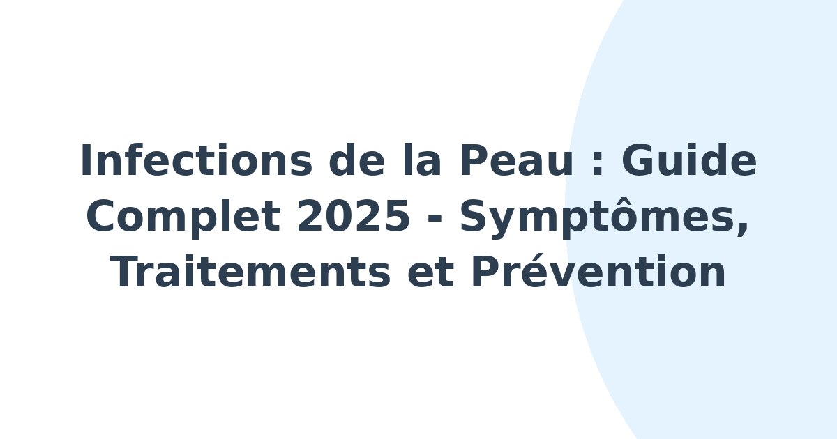 Infections de la peau