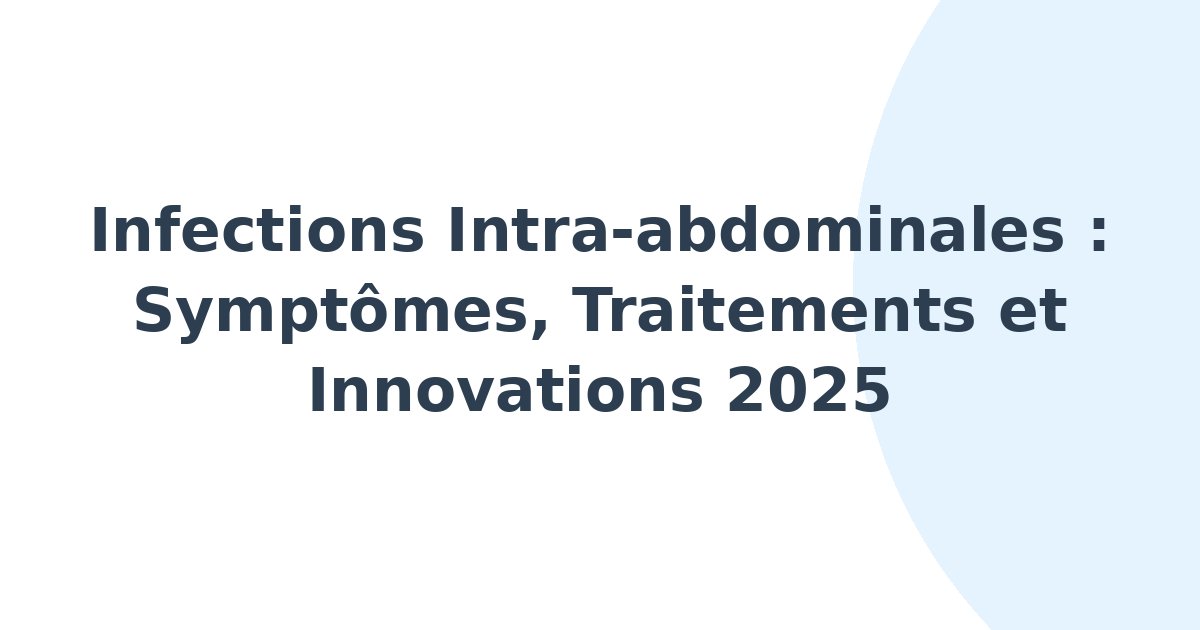 Infections intra-abdominales