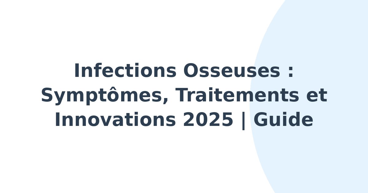 Infections osseuses