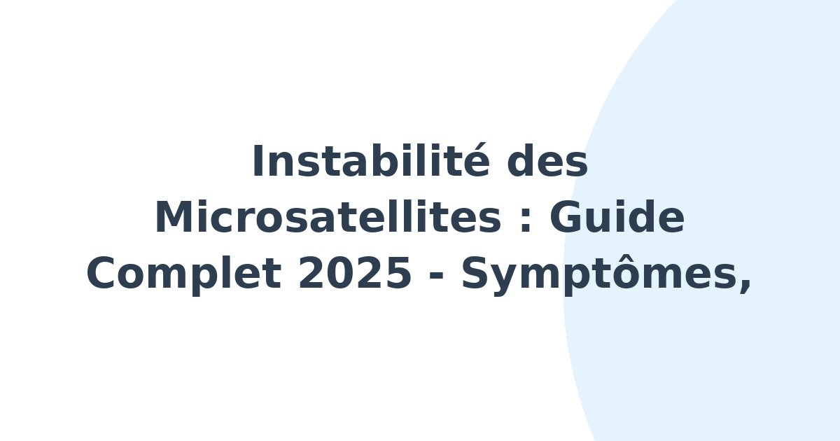 Instabilité des microsatellites