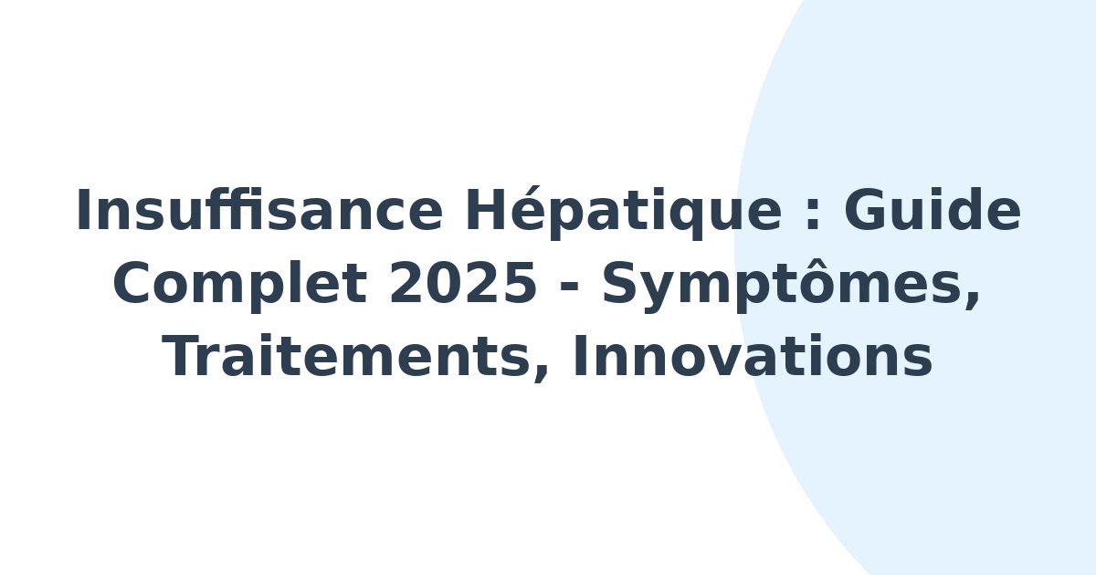 Insuffisance hépatique