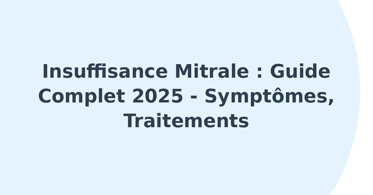 Insuffisance mitrale