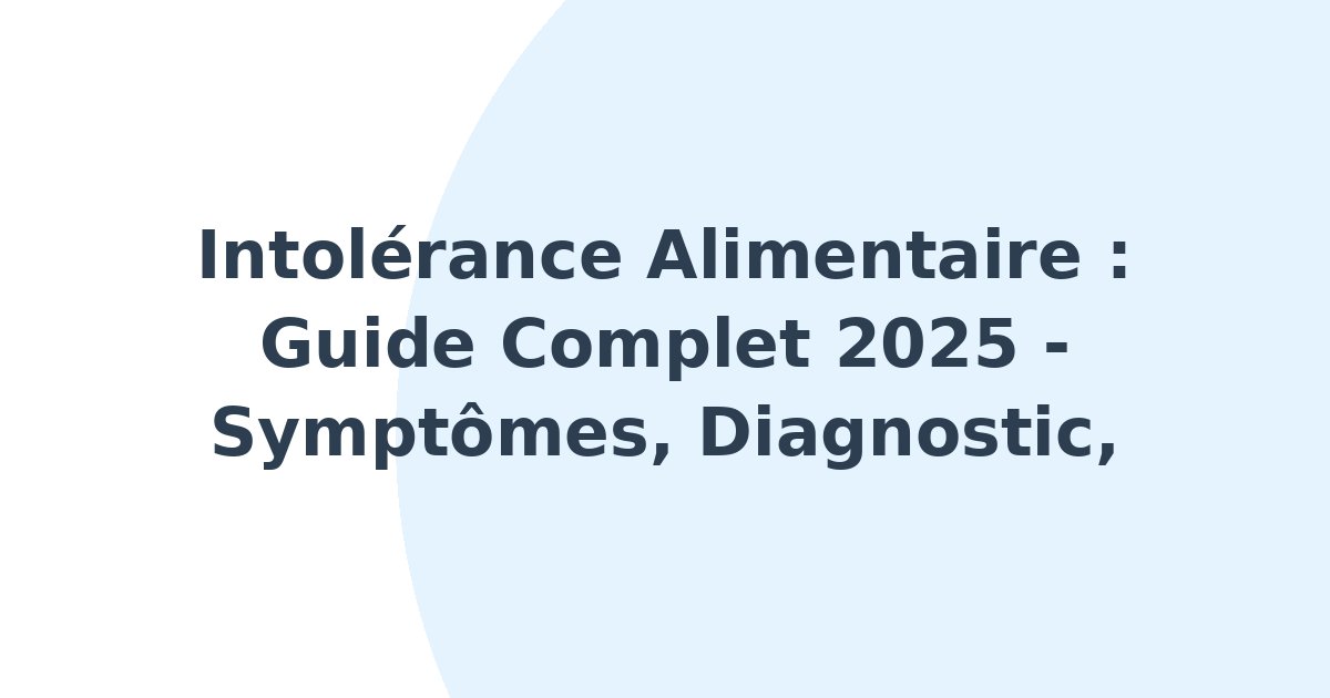 Intolérance alimentaire