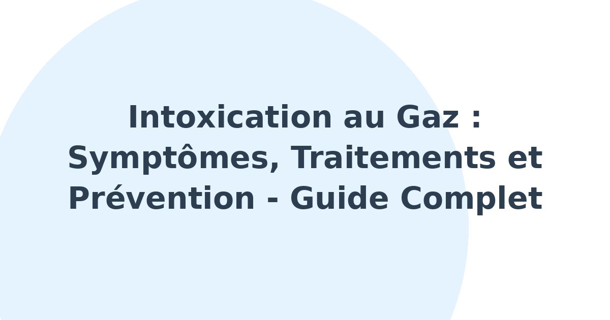 Intoxication au gaz