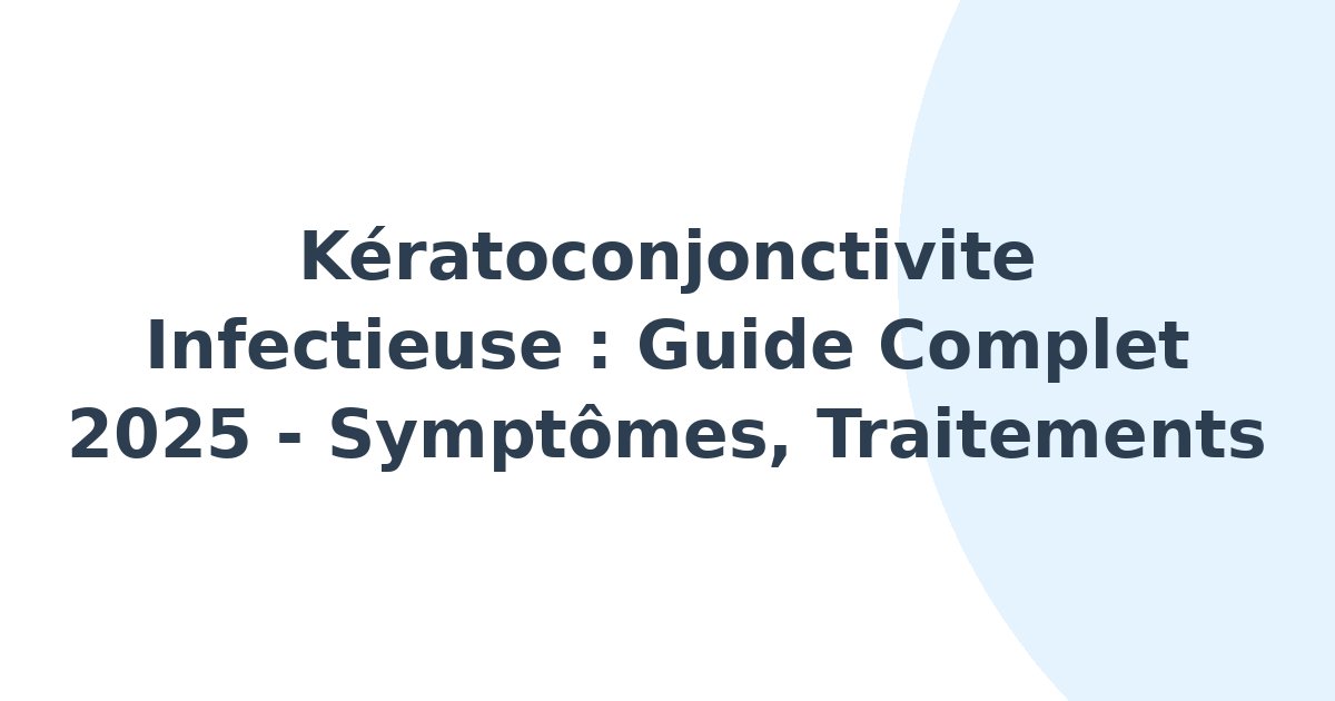 Kératoconjonctivite infectieuse
