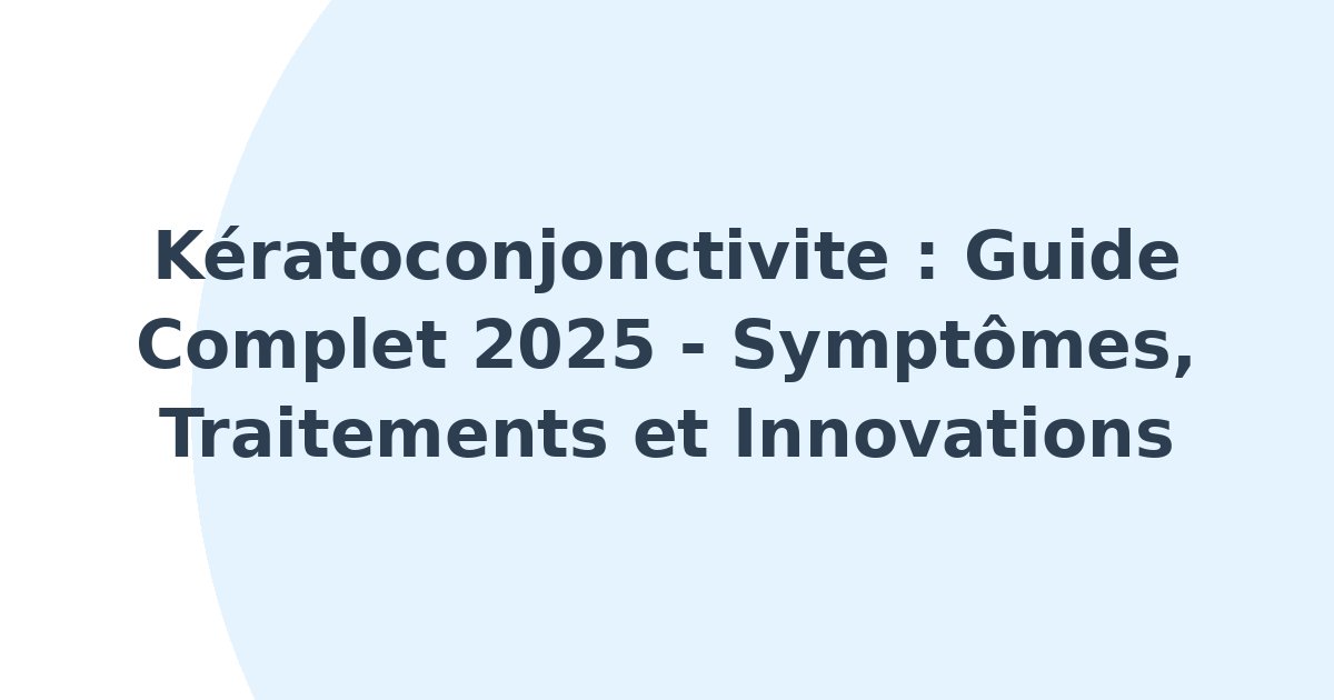 Kératoconjonctivite