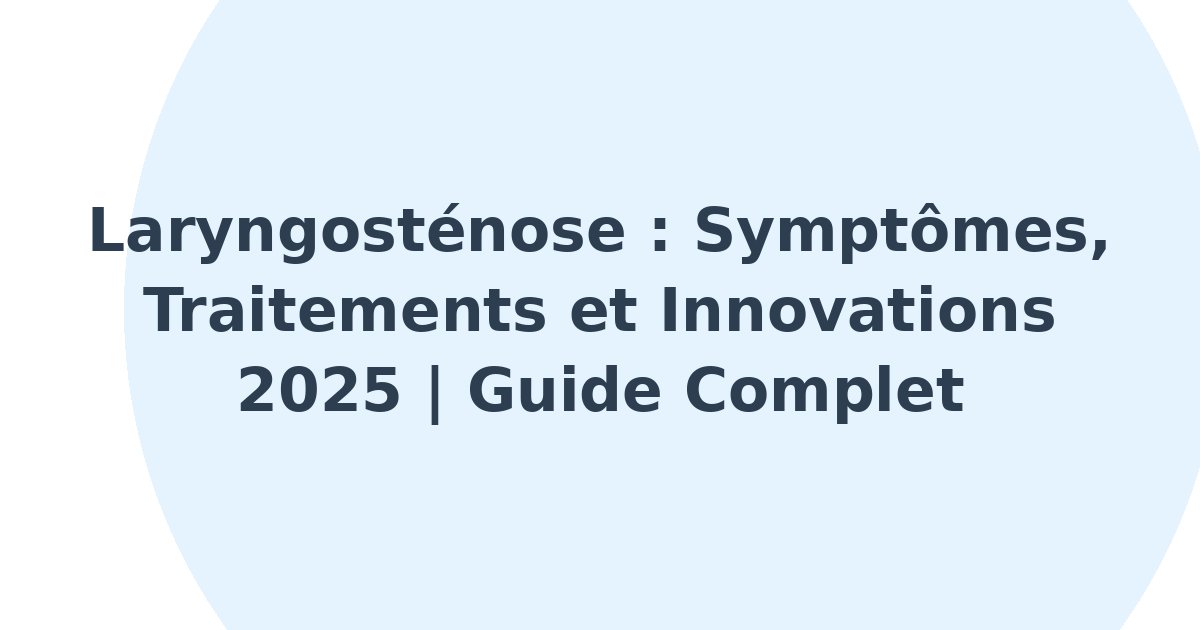 Laryngosténose