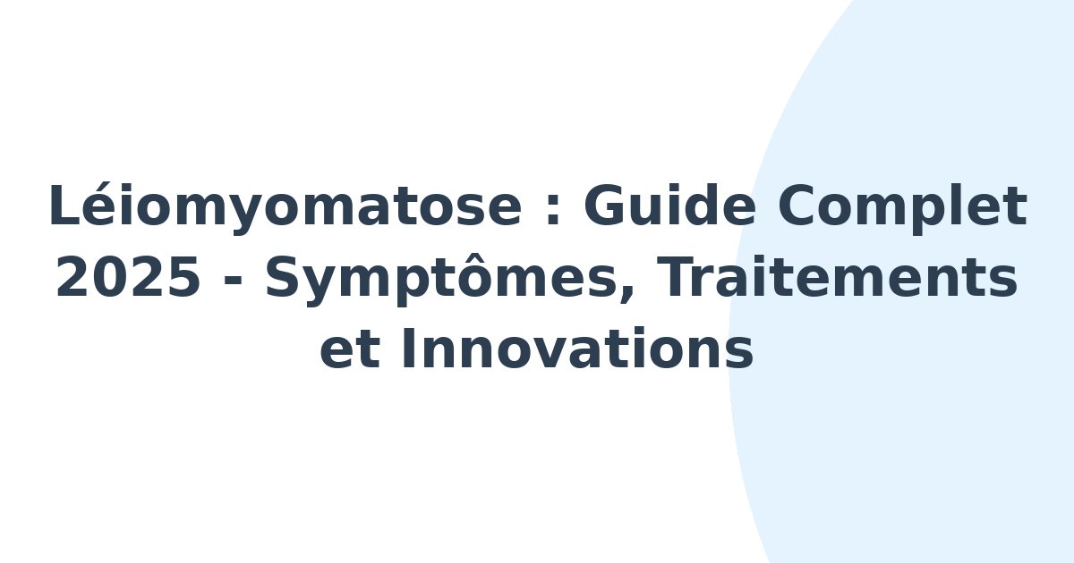 Léiomyomatose