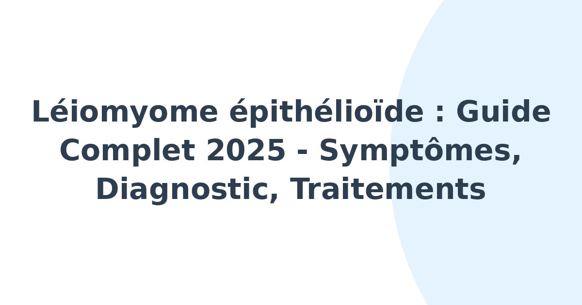 Léiomyome épithélioïde