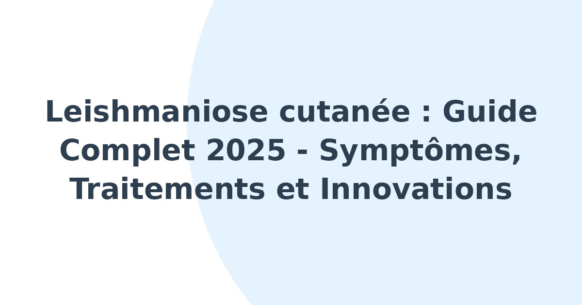 Leishmaniose cutanée