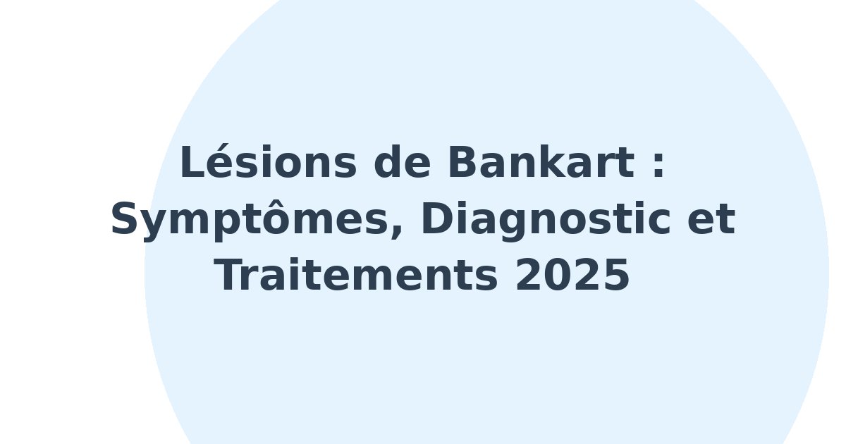 Lésions de Bankart