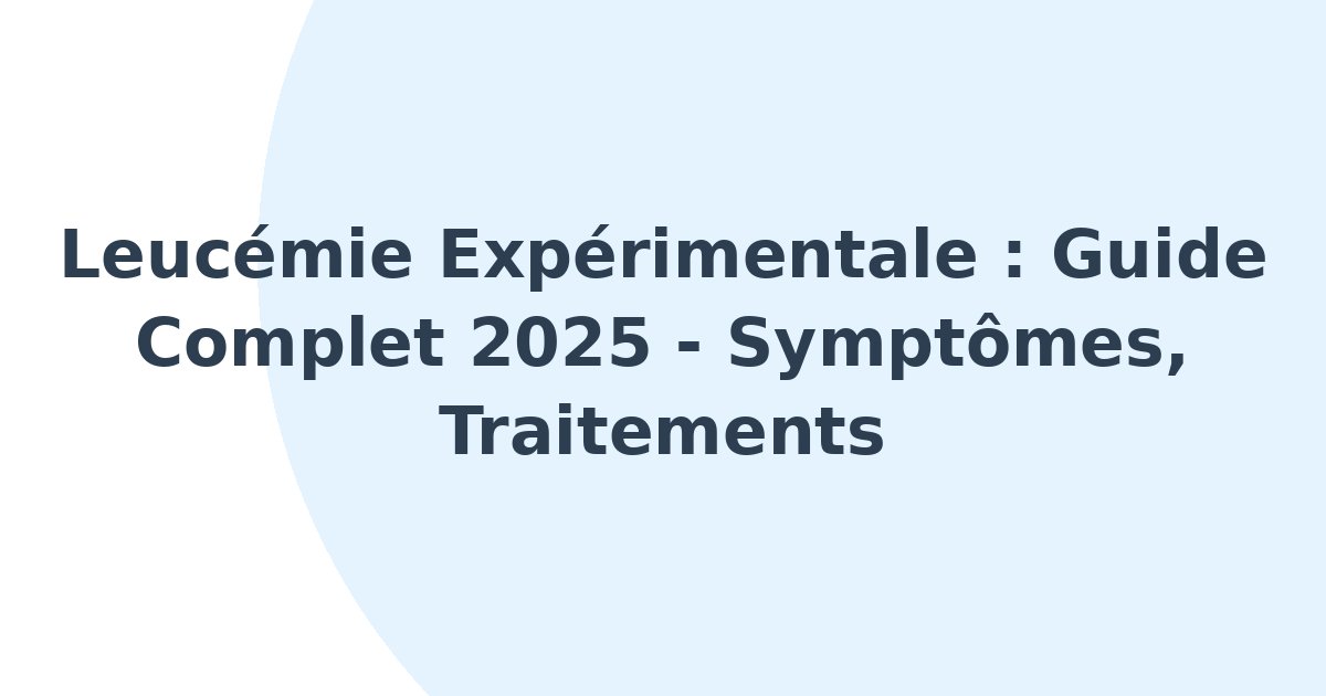 Leucémie expérimentale