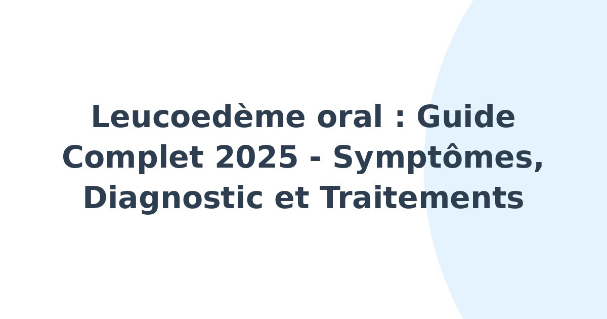 Leucoedème oral