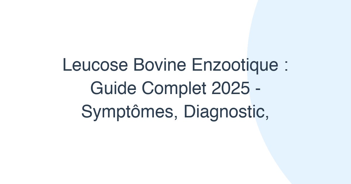 Leucose bovine enzootique