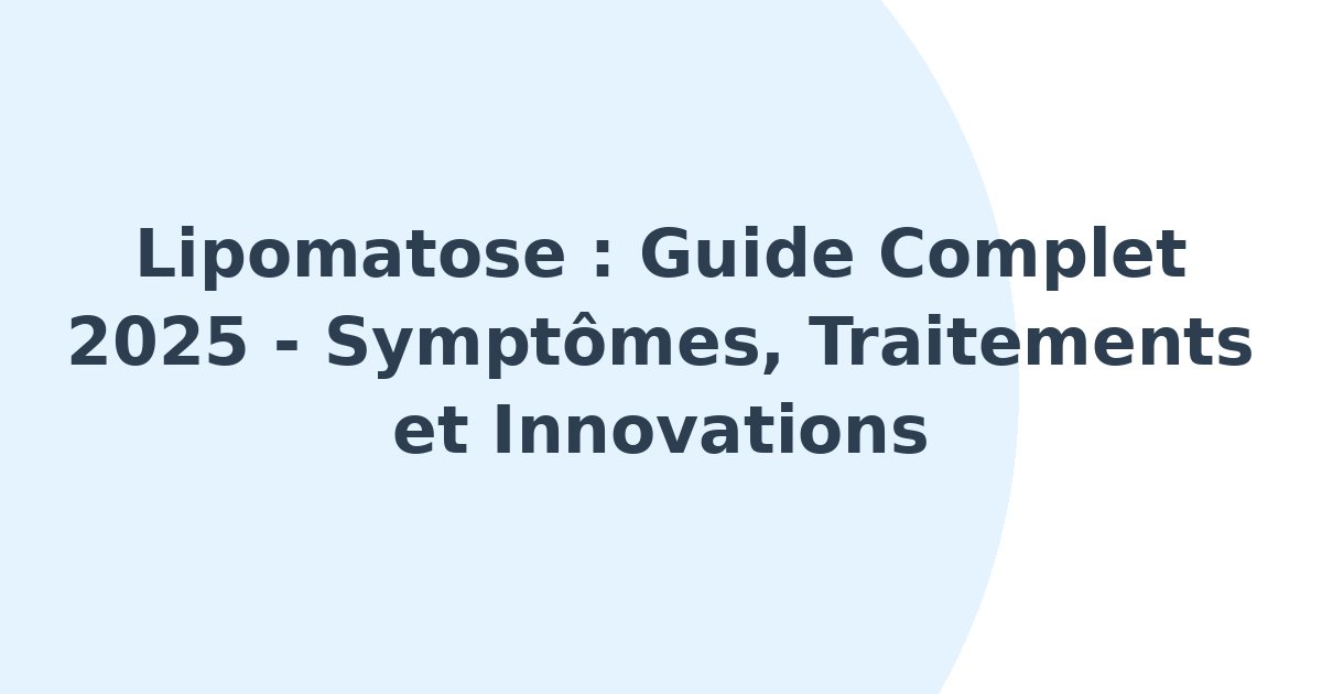 Lipomatose
