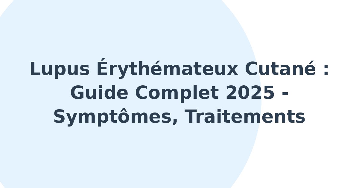 Lupus érythémateux cutané