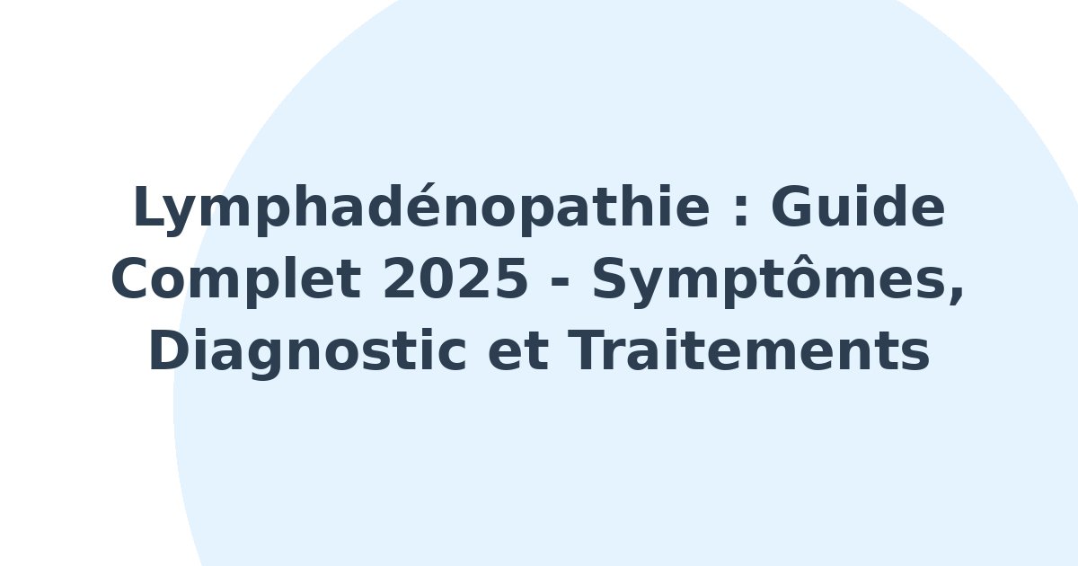 Lymphadénopathie