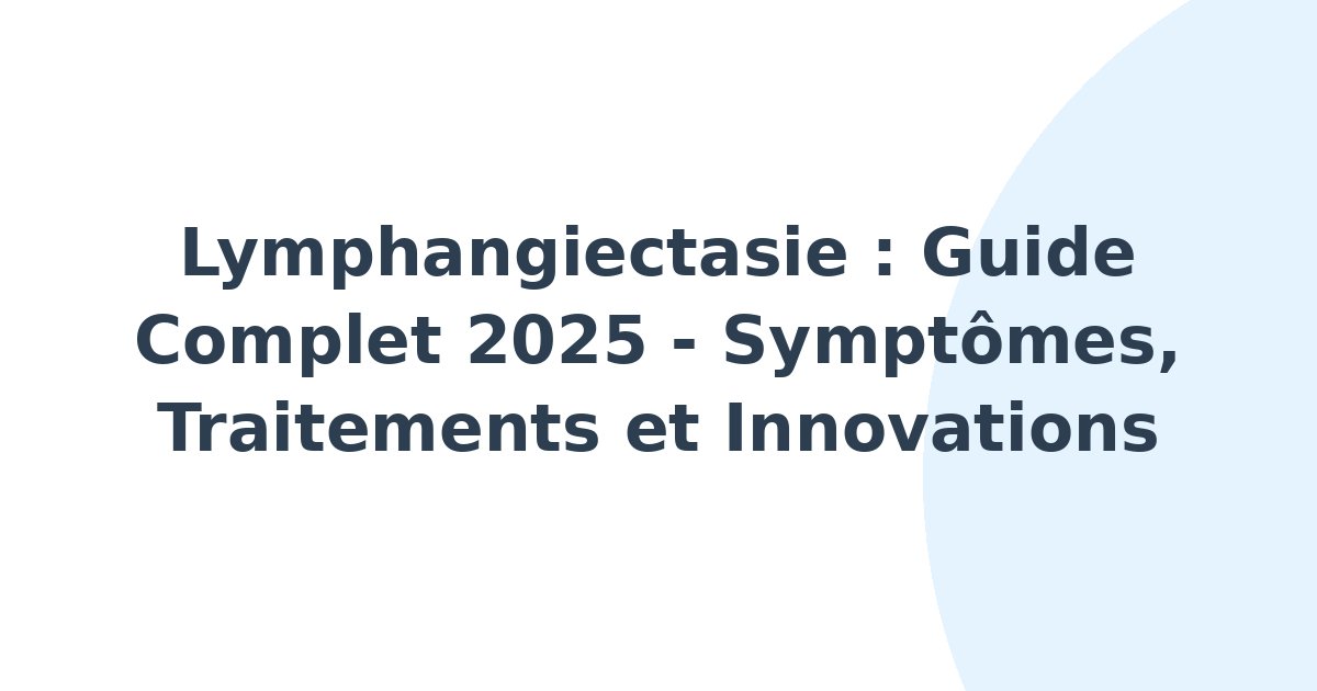 Lymphangiectasie