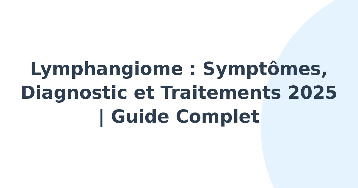 Lymphangiome