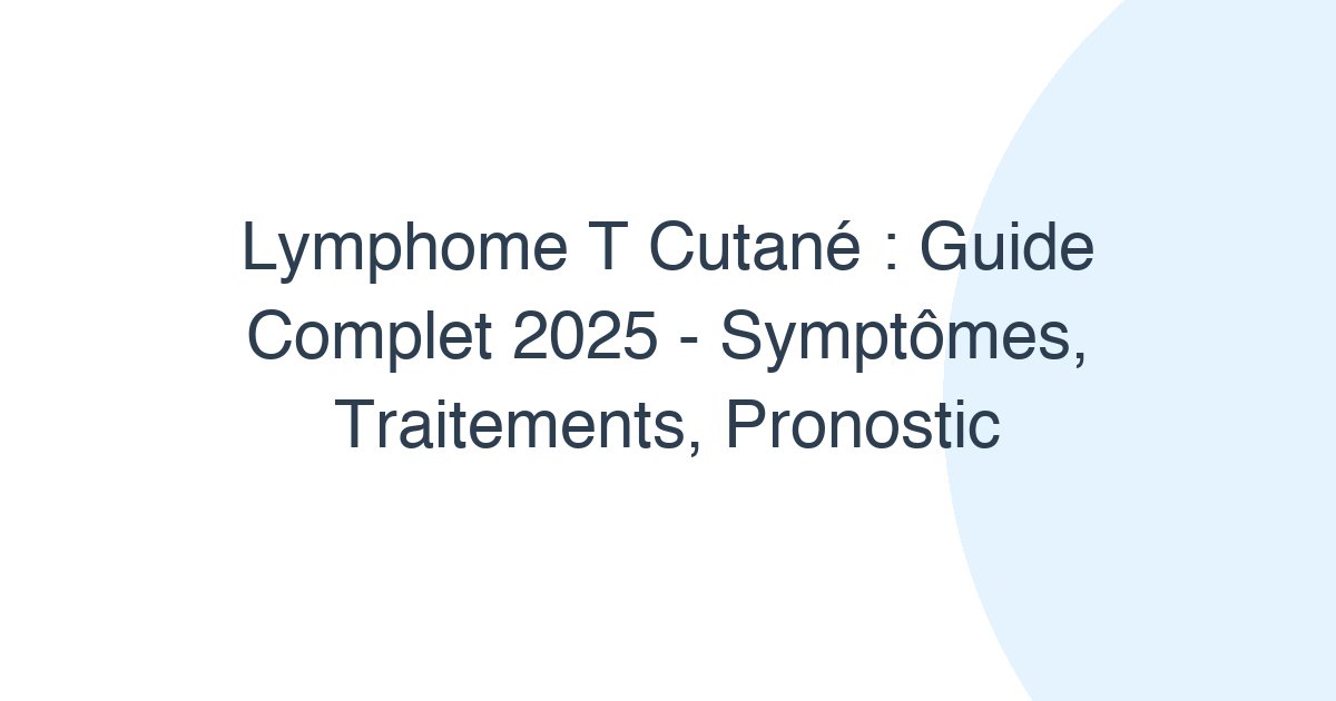 Lymphome T cutané