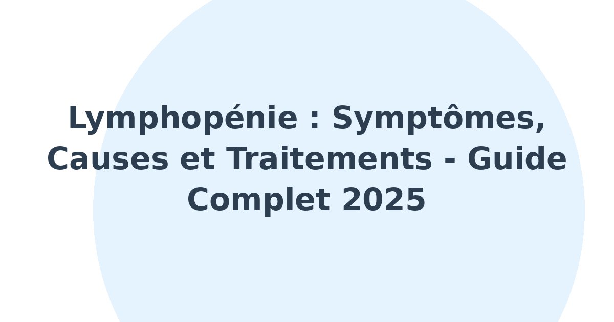 Lymphopénie