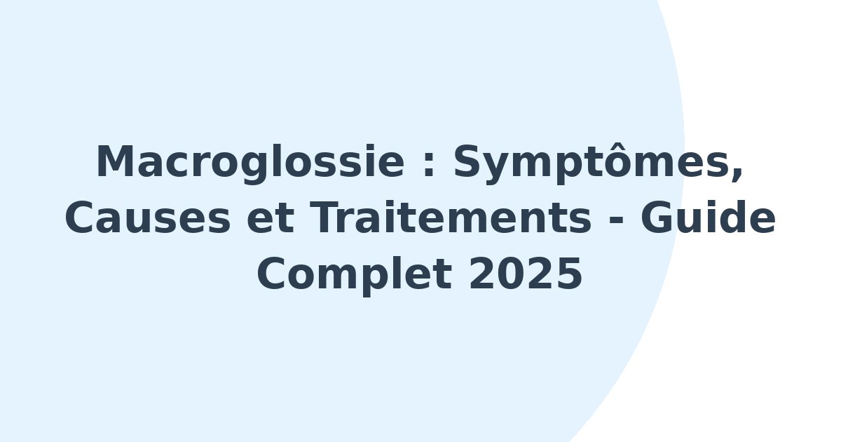 Macroglossie