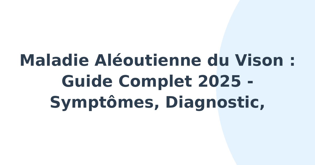 Maladie aléoutienne du vison