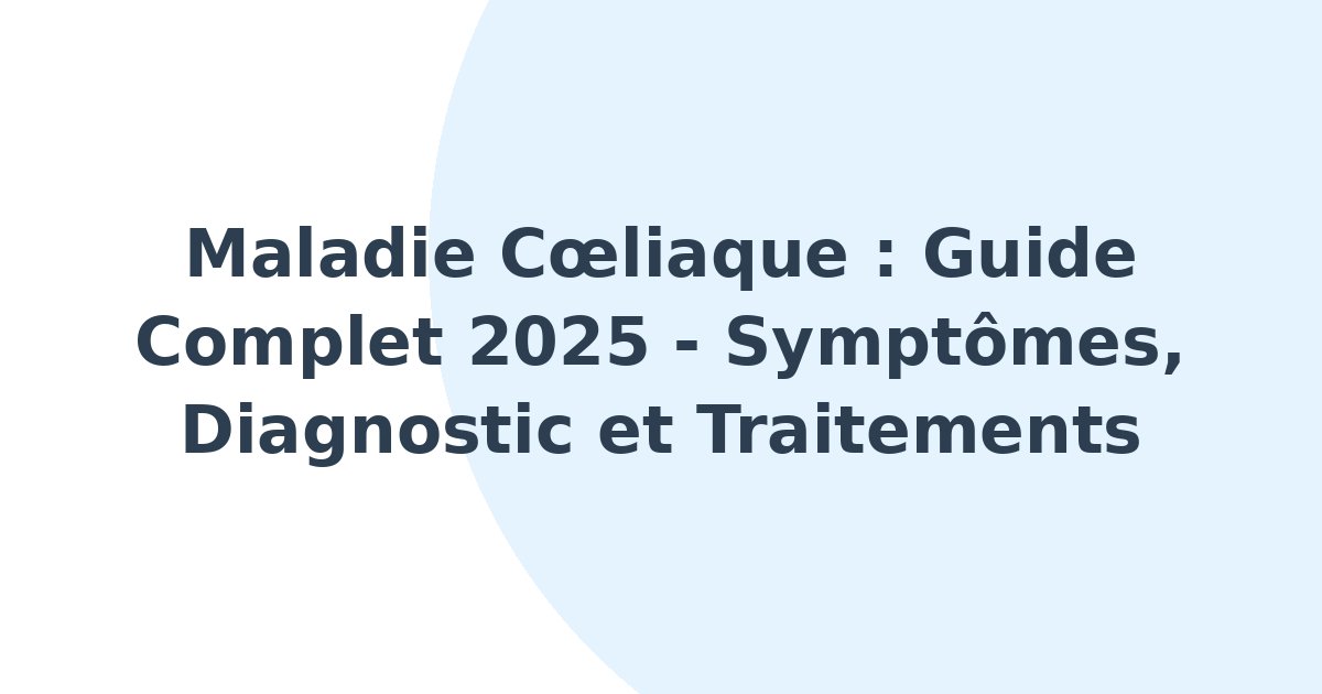 Maladie coeliaque