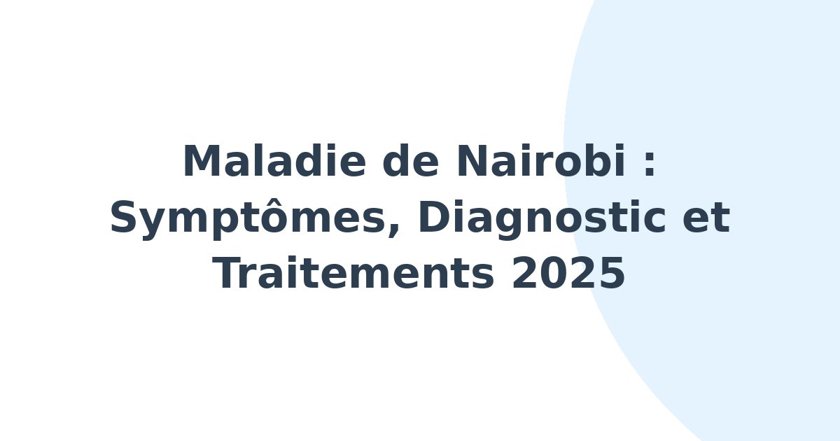 Maladie de Nairobi