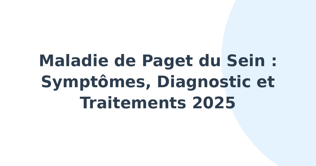 Maladie de Paget du sein