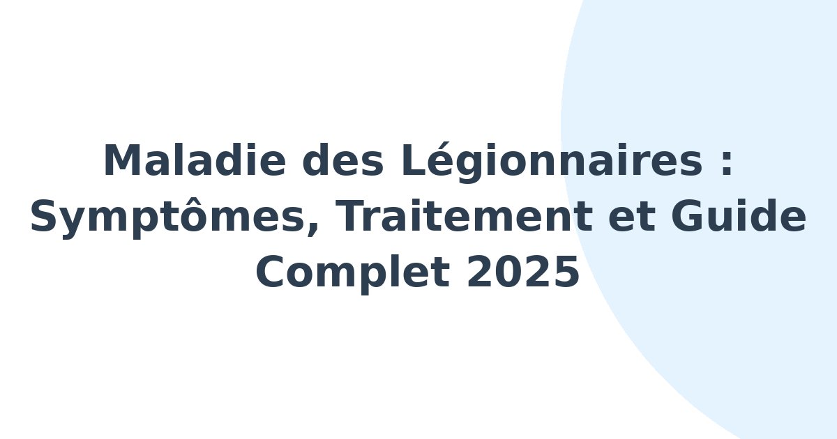 Maladie des légionnaires