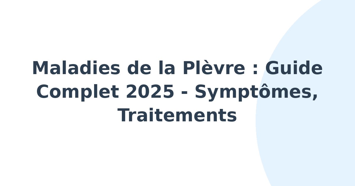Maladies de la plèvre