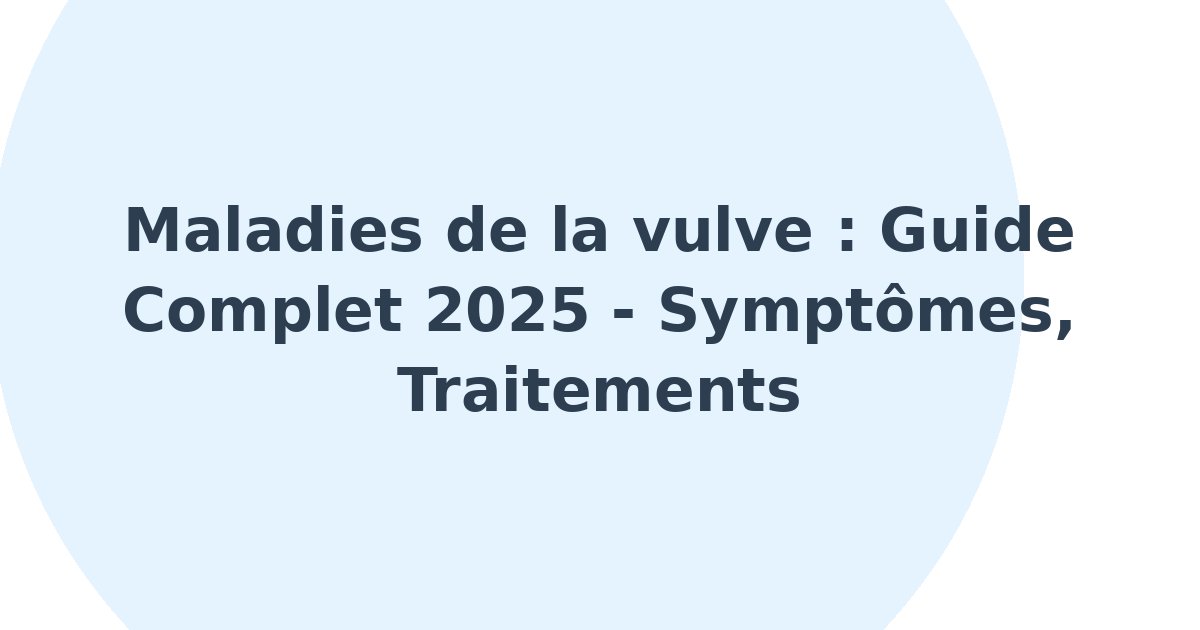 Maladies de la vulve