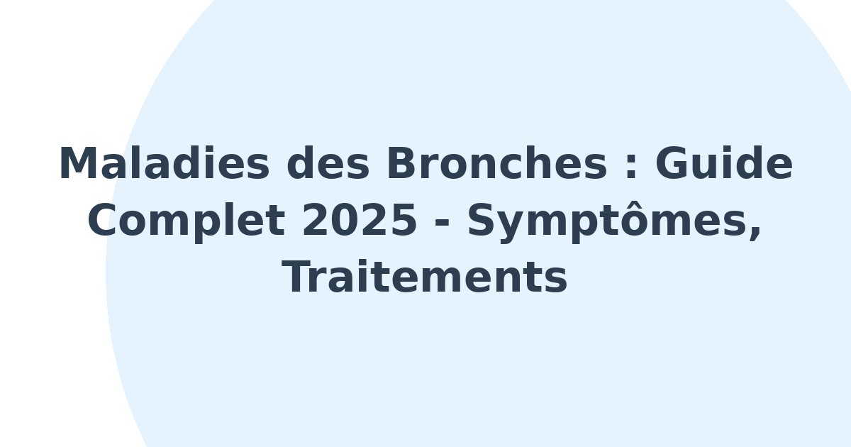 Maladies des bronches