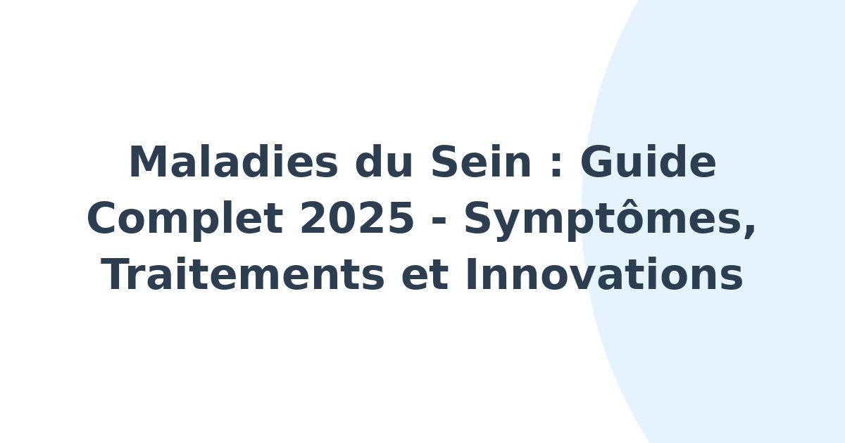 Maladies du sein