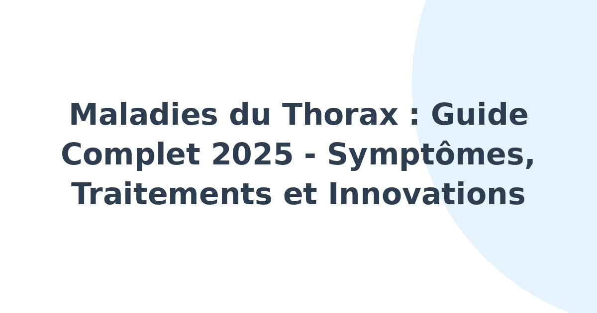 Maladies du thorax